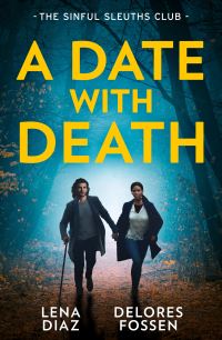 Book Cover for A Date With Death by Lena Diaz, Delores Fossen