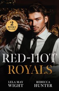Book Cover for Red-Hot Royals by Lela May Wight, Rebecca Hunter