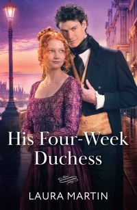Book Cover for His Four-Week Duchess by Laura Martin