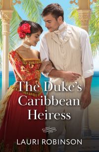 Book Cover for The Duke's Caribbean Heiress by Lauri Robinson