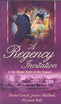 Book Cover for A Regency Invitation by Nicola Cornick, Joanna Maitland, Elizabeth Rolls