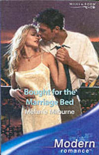 Book Cover for Bought for the Marriage Bed by Melanie Milburne