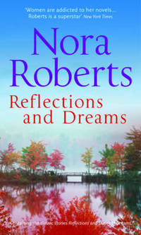 Book Cover for Reflections and Dreams by Nora Roberts