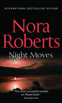 Book Cover for Night Moves by Nora Roberts