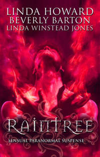 Book Cover for Raintree by Linda Howard, Linda Winstead Jones, Beverly Barton