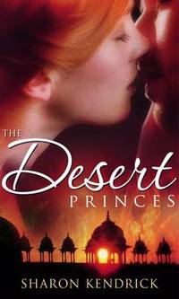 Book Cover for The Desert Princes by Sharon Kendrick