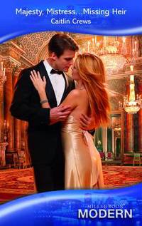 Book Cover for Majesty, Mistress-- Missing Heir by Caitlin Crews