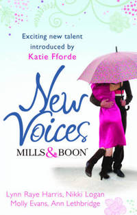 Book Cover for Mills & Boon New Voices by Lynn Raye Harris, Nikki Logan, Molly Evans, Michele Young