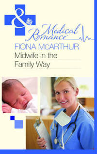 Book Cover for Midwife in the Family Way by Fiona McArthur