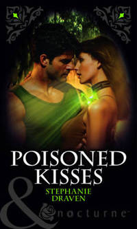 Book Cover for Poisoned Kisses by Stephanie Draven