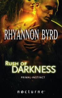 Book Cover for Rush of Darkness by Rhyannon Byrd