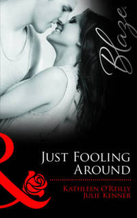 Book Cover for Just Fooling Around by Julie Kenner