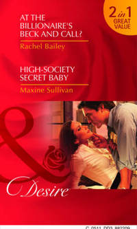Book Cover for At the Billionaire's Beck and Call? by Rachel Bailey, Maxine Sullivan