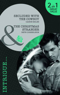 Book Cover for Secluded With the Cowboy by Cassie Miles, Beth Cornelison