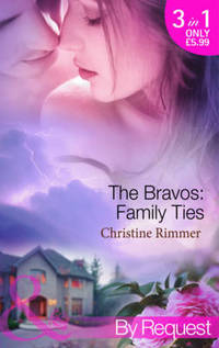 Book Cover for The Bravos Family Ties by Christine Rimmer