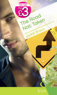 Book Cover for The Road Not Taken by Jackie Braun