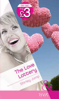 Book Cover for The Love Lottery by Shirley Jump