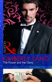 Book Cover for The Power and the Glory by Kimberly Lang