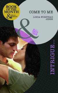 Book Cover for Come to Me by Linda Winstead Jones