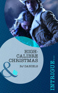 Book Cover for High-Calibre Christmas by B J Daniels
