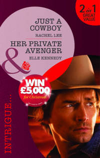 Book Cover for Just a Cowboy by Rachel Lee, Elle Kennedy