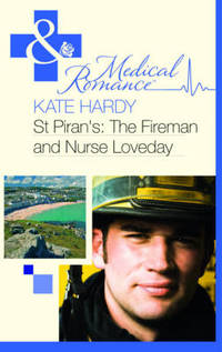 Book Cover for St. Piran's, the Fireman and Nurse Loveday by Kate Hardy