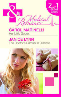 Book Cover for Her Little Secret by Carol Marinelli, Janice Lynn