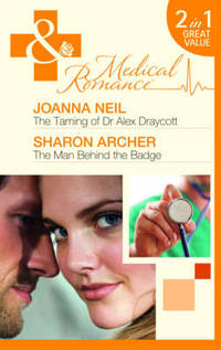 Book Cover for The Taming of Dr Alex Draycott by Joanna Neil, Sharon Archer