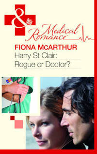 Book Cover for Harry St Clair - Rogue or Doctor? by Fiona McArthur