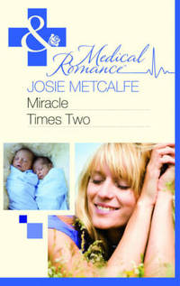 Book Cover for Miracle Times Two by Josie Metcalfe