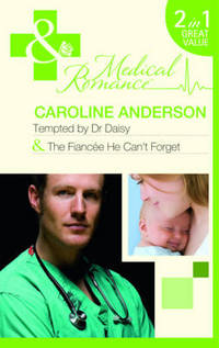 Book Cover for Tempted by Dr Daisy by Caroline Anderson