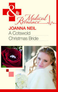 Book Cover for A Cotswold Christmas Bride by Joanna Neil