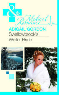 Book Cover for Swallowbrook's Winter Bride by Abigail Gordon
