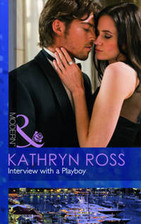 Book Cover for Interview With a Playboy by Kathryn Ross