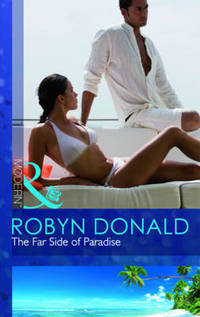 Book Cover for The Far Side of Paradise by Robyn Donald