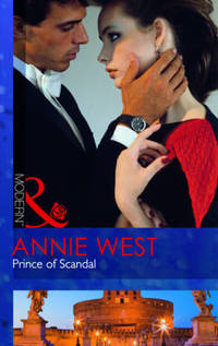 Book Cover for Prince of Scandal by Annie West