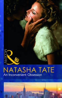 Book Cover for An Inconvenient Obsession by Natasha Tate