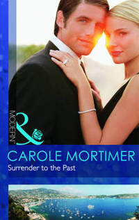 Book Cover for Surrender to the Past by Carole Mortimer