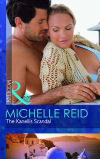 Book Cover for The Kanellis Scandal by Michelle Reid