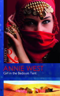 Book Cover for Girl in the Bedouin Tent by Annie West
