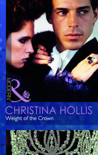Book Cover for Weight of the Crown by Christina Hollis