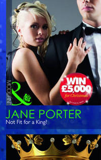 Book Cover for Not Fit for a King by Jane Porter