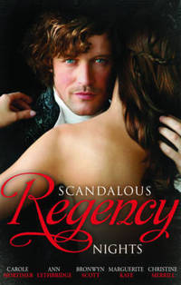 Book Cover for Scandalous Regency Nights by Carole Mortimer, Ann Lethbridge, Bronwyn Scott, Marguerite Kaye, Christine Merrill