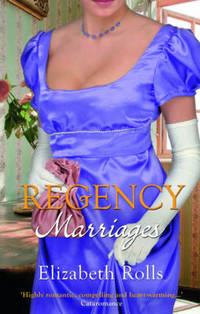 Book Cover for Regency Marriages by Elizabeth Rolls