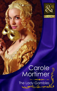 Book Cover for The Lady Gambles by Carole Mortimer
