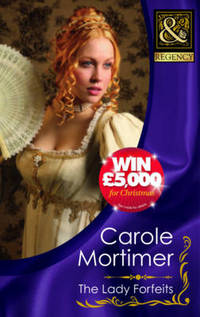 Book Cover for The Lady Forfeits by Carole Mortimer