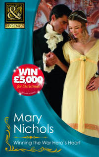 Book Cover for Winning the War Hero's Heart by Mary Nichols
