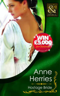 Book Cover for Hostage Bride by Anne Herries