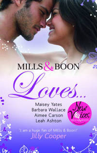 Book Cover for Mills & Boon Loves ... by Maisey Yates, Barbara Wallace, Aimee Carson, Leah Clapton