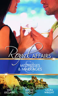 Book Cover for Royal Affairs by Day Leclaire, Jennie Lucas, Laura Wright